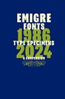 Emigre Fonts: Type Specimens 1986–2024 - Rudy VanderLans - 9798989142361