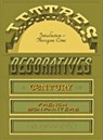 Lettres Decoratives: A Century of French Sign Painters’ Alphabets - Morgane Come - 9798989142392