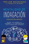 Mentalidad de Indagación - Trevor Mackenzie ; Rebecca Bushby - 9798989148950