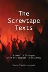 The Screwtape Texts - Timothy J Stevenson - 9798989366507