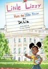 Little Lizzy Visits the White House - Liz Caesar - 9798989366729