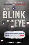 In the Blink of an Eye - Nathaniel Ryan Tavarez - 9798989389711