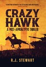 Stewart, R: Crazy Hawk - R. J. Stewart - 9798989504824