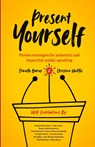 Present Yourself - Danielle Barnes ; Christina Wodtke - 9798989523405