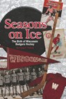 Seasons on Ice - Craig P. Nelson - 9798989547807