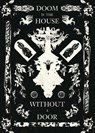 Doom is the House Without a Door - Logan Berry - 9798989550067