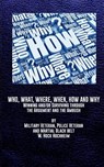 Confrontations! Who, What, Where, When, How and Why - Hock Hochheim - 9798989815074
