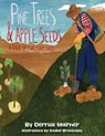 Pine Trees and Apple Seeds - Derrick S Warner - 9798989819188