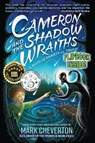 Cameron and the Shadow-wraiths - Mark Cheverton - 9798989835508
