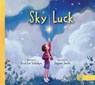 Sky Luck - Erica Lee Schlaikjer - 9798989858866