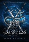 Deceit and Darkness - Jeannin Counts - 9798989916832