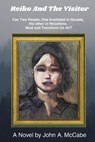 Reiko and the Visitor - John a. McCabe - 9798989976652