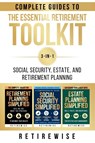 The Essential Retirement Toolkit - Retire Wise - 9798989991839