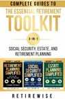 The Essential Retirement Toolkit - Retirewise - 9798989991877