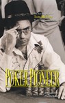 Poker Pioneer - Thomas K McEvoy ; Brad Smith - 9798990087828