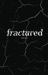 Fractured Lit Anthology 4 - Tommy Dean - 9798990183810