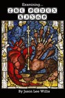 Examining the Seven Kings - Jason Lee Willis - 9798990379046