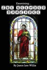 Examining the Beloved Disciple - Jason Lee Willis - 9798990379060