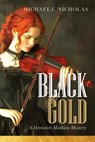 Black Gold - Michael L. Nicholas - 9798990626515