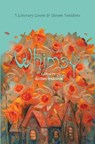 Whimsy - Naomi Daniluk - 9798990679832