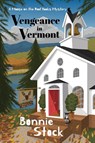 Vengeance in Vermont - Bonnie Stock - 9798990741218