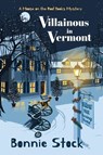 Villainous in Vermont - Bonnie Stock - 9798990741232