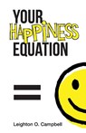 Your Happiness Equation - Leighton Campbell - 9798990877870