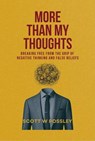 More Than My Thoughts - Scott W Possley - 9798991178624