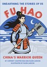 Fu Hao - Cortney Chaffin Kim ; Ellen Larson - 9798991212205