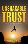 Unshakable Trust - Nicole Western - 9798991258852