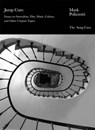 Jump Cuts: Essays on Surrealism, Film, Music, Culture, and Other Utopian Topics - Mark Polizzotti - 9798991298834