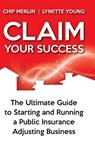 Claim Your Success - Chip Merlin ; Lynette Young - 9798991321617