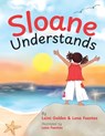 Sloane Understands - Lena Wu - 9798991363419