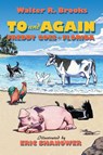 To and Again - Freddy Goes to Florida - Walter R. Brooks - 9798991405119