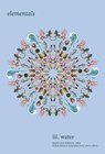 Elementals: Water, Vol. 3 - Ingrid Leman Stefanovic ; Gavin Van Horn ; Bruce Jennings ; Nickole Brown ; Craig Santos Perez - 9798991427906