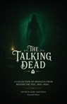 The Talking Dead - Marc Hartzman - 9798991439572
