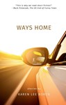 Ways Home - Karen Lee Boren - 9798991492867