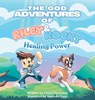 The God Adventures of Riley & Rocky - Chad Gonzales - 9798991626217