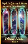 Neptia's Galaxy Railway - Trisha Shaw - 9798991723404