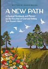 A New Path - Megan Malick - 9798991811118
