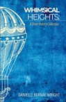 Whimsical Heights: A Short Poetry Collection - New York New York New York Ny - 9798991941105