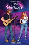 Just Business (Special Edition Cover) - Jenny Cross - 9798991945219