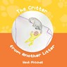 The Critter from Another Litter - Heidi Mitchell - 9798991970006