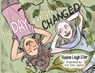 The Day Everything Changed - Rosina L. Eller - 9798991974608