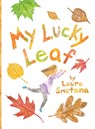 My Lucky Leaf - Laura Smetana - 9798992228427