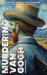 Murdering Van Gogh - Amy Pais-Richer - 9798992235333