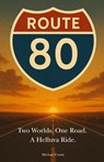 Route 80 - Michael Conte - 9798992383850
