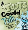 If Toots Could Talk - Brianne Gibson - 9798992505719