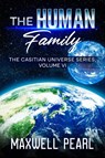 The Human Family - Maxwell Pearl - 9798992569810
