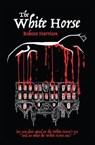 The White Horse - Rebecca Harrison - 9798992590029